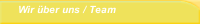 Wir &uuml;ber uns / Team